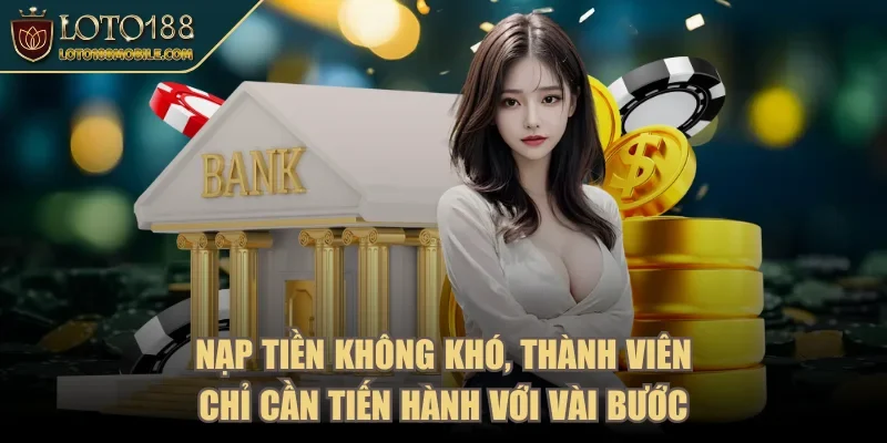 loto188-nap-tien-khong-kho