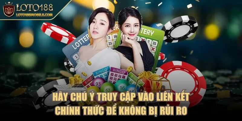 loto188-truy-cap-vao-lien-ket-chinh-thuc